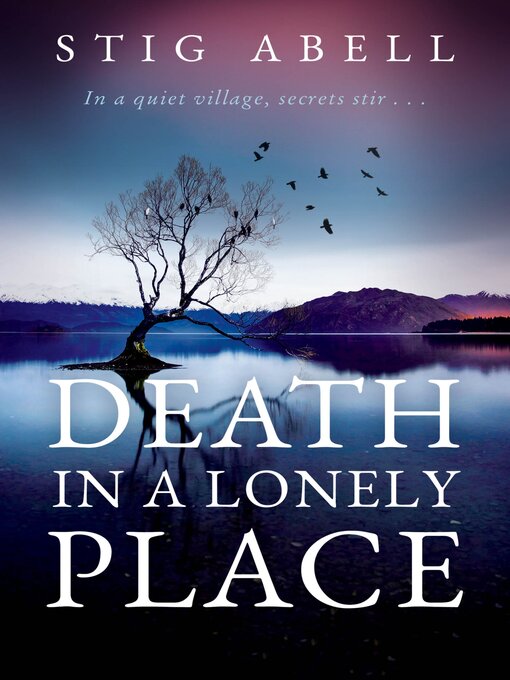 Title details for Death in a Lonely Place by Stig Abell - Wait list